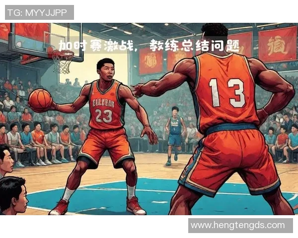 南京篮球队在城市联赛中的速度优势与战术解析